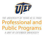 UTEP Professional and Public Programs