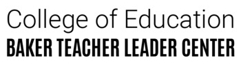 Baker Teacher Leader Center (BTLC)