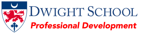 Dwight Faculty Professional Development