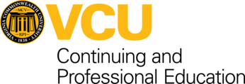 VCU Continuing and Professional Education VCU Continuing and Professional Education