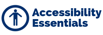 Accessibility Essentials