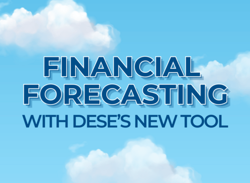 Financial Forecasting with DESE's New Tool