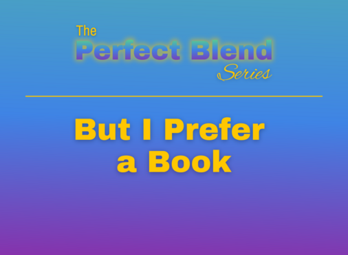 But I Prefer a Book
